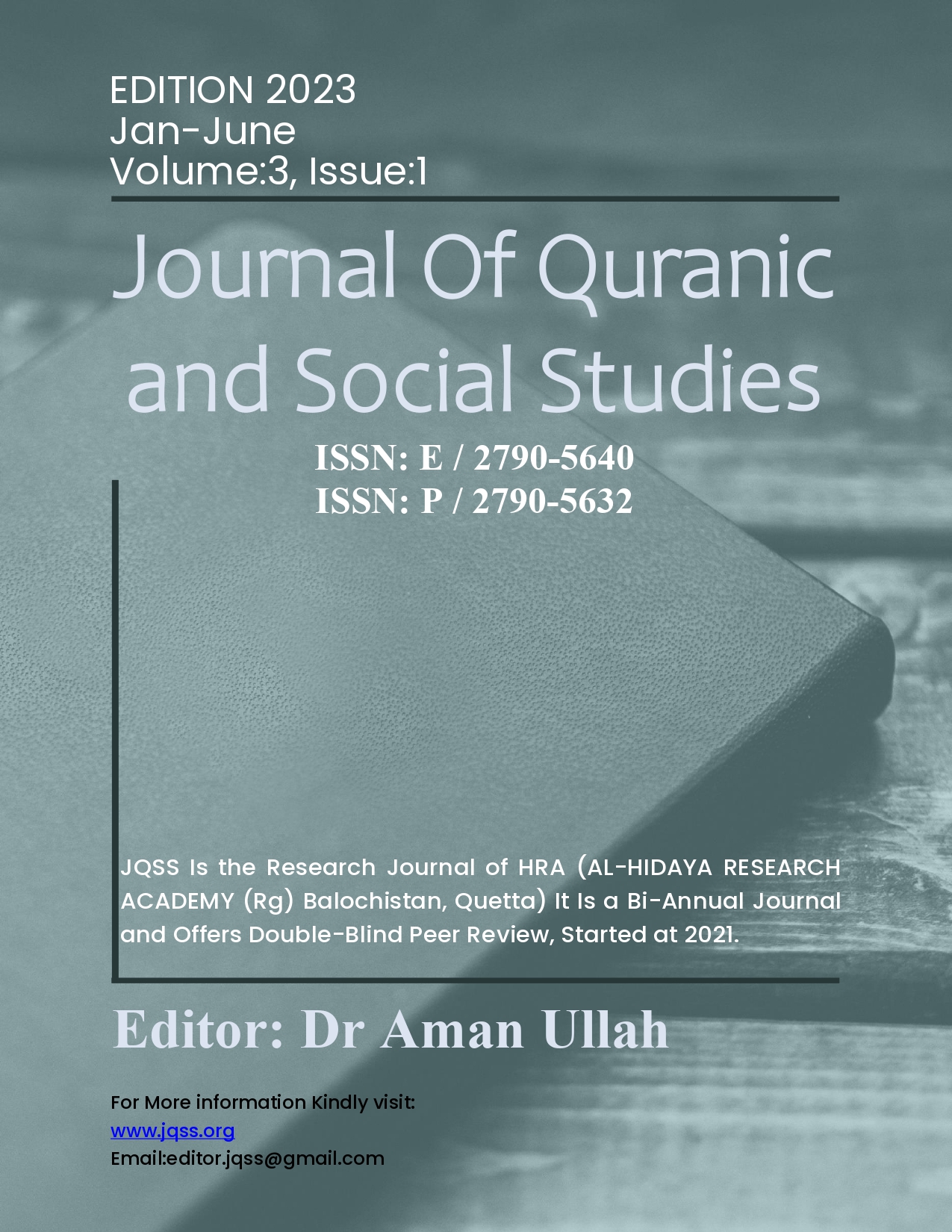 					View Vol. 3 No. 1 (2023): Journal of Quranic and Social Studies (JQSS)
				